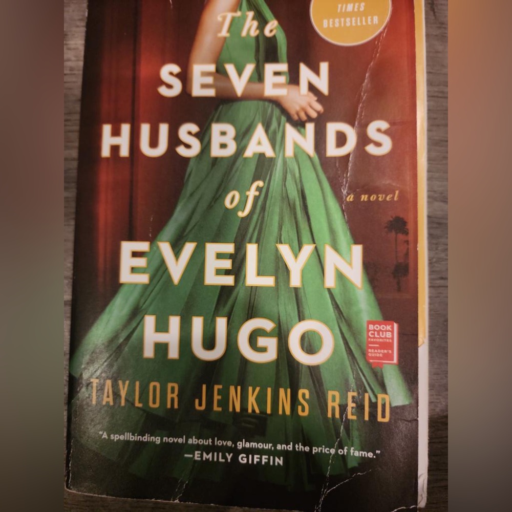 The seven husbands of Evelyn Hugo by Taylor Jenkins Reid